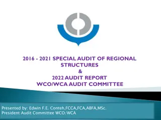 Special Audit of Regional Structures 2016-2021 & Report Summary