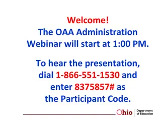 Ohio Achievement Assessments (OAA) Administration Details