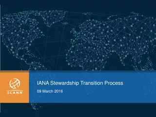 IANA Stewardship Transition Process Update