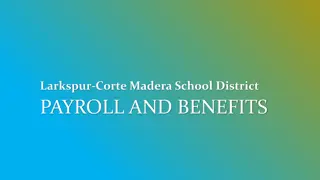 Understanding Payroll and Benefits at Larkspur-Corte Madera School District