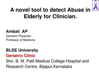 Recognizing and Addressing Elder Abuse in Clinics: A Novel Tool for Clinicians