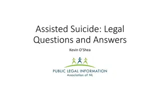 Assisted Suicide Legal Questions and Answers