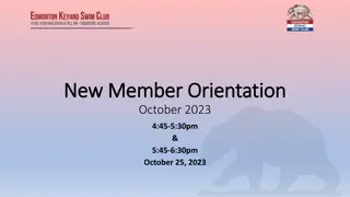 Keyano Swim Club New Member Orientation Overview