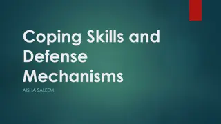 Coping Skills and Defense Mechanisms