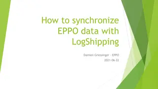 How to Synchronize EPPO Data with Log Shipping