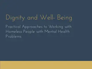 Practical Approaches for Working with Homeless Individuals with Mental Health Challenges