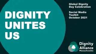 Celebrating Global Dignity Day with Dignity Alliance Massachusetts