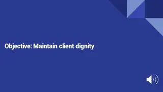 Maintaining Client Dignity in Professional Settings