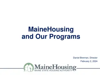 MaineHousing Programs Overview