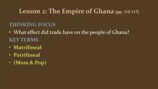 Trade Influence on the People of Ghana