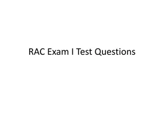 RAC Exam I Test Questions