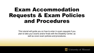 Guide to Exam Accommodation Requests and Policies