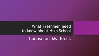 Guide for Freshmen: High School Counselor Tips