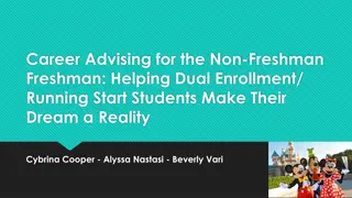 Career Advising for Dual Enrollment Students: Making Dreams a Reality