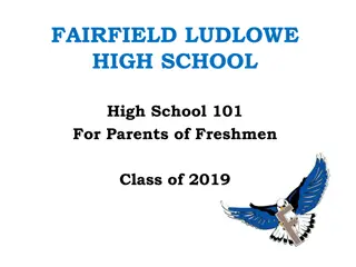 Fairfield Ludlowe High School Information for Parents of Freshmen Class of 2019