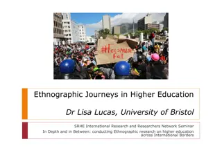 Exploring Ethnographic Research in Higher Education