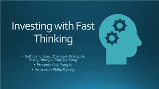 Fast Thinking in Investment Decision-Making