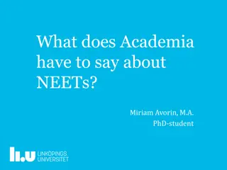 Social Construction of NEETs in Academia: Insights and Perspectives