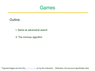 Adversarial Search and Minimax Algorithm in Games