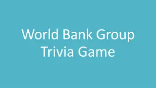 Insights into the World Bank Group: Institutions, Sources of Income, and Functions