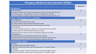 Emergency Medical Stroke Assessment (EMSA) Abnormal Signs & Evaluation