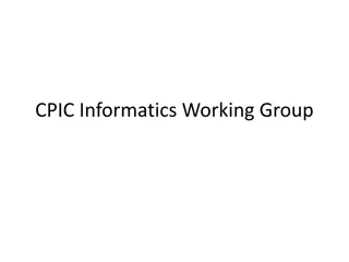 CPIC Informatics Working Group Overview