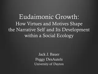 Eudaimonic Growth and the Narrative Self