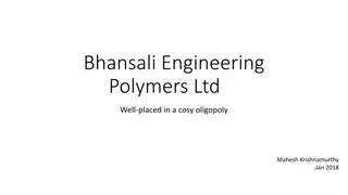 Strategic Insights into Bhansali Engineering Polymers Ltd