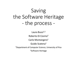 Unraveling the Software Heritage: The Process and Challenges