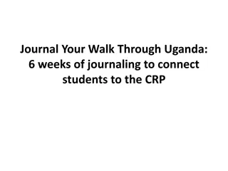 Journal Your Walk Through Uganda: Connecting Students to CRP