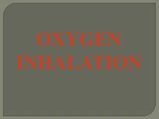 Oxygen Inhalation in Medical Treatment