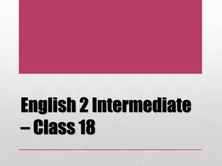 English 2 Intermediate Class 18 Agenda & Activities