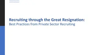 Navigating the Great Resignation: Private Sector Recruiting Insights