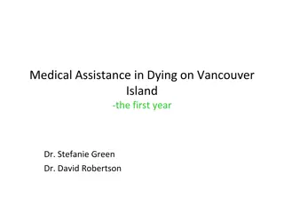 Medical Assistance in Dying on Vancouver Island: A Comprehensive Overview