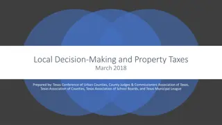 Property Taxes and Local Decision-Making in Texas