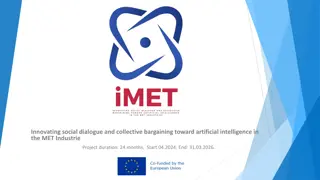 Innovating Social Dialogue in MET Industries: iMET Project Overview