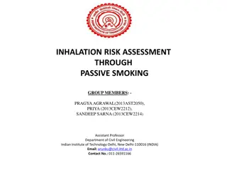 Inhalation Risk Assessment Through Passive Smoking: Research Findings by IIT-Delhi