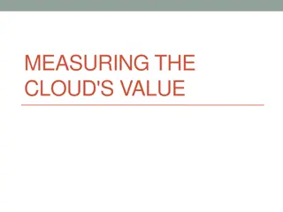 Understanding the Value of Cloud Computing