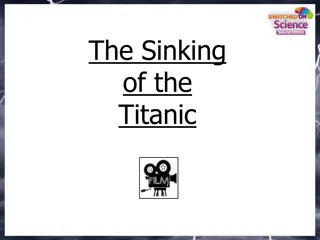 Unveiling The Titanic: Facts, Figures, and Experiments