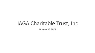 JAGA Charitable Trust Inc. Financial Overview