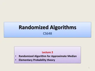 Randomized Algorithms for Approximate Median with Elementary Probability