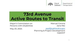 73rd Avenue Active Routes to Transit Project Overview