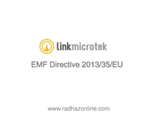 EMF Directive 2013/35/EU and UK Regulations