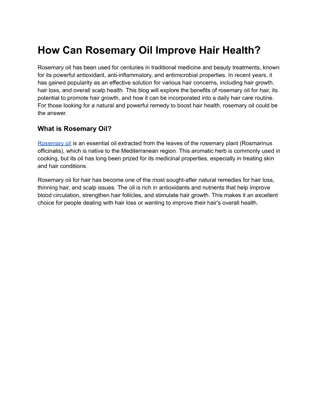 Why Rosemary Oil is the Secret to Stronger, Healthier Hair