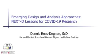 Emerging Design and Analysis Approaches in COVID-19 Research