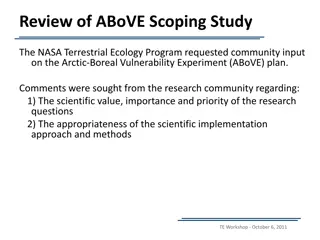 Review and Recommendations for ABoVE Scoping Study on Arctic-Boreal Vulnerability Experiment