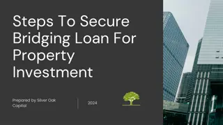 Steps To Secure Bridging Loan For Property Investment