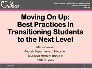 Transitioning Students to Next Level: Best Practices and Strategies