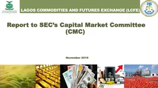 Overview of Lagos Commodities and Futures Exchange (LCFE) Activities and Developments