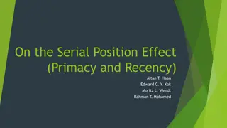 Understanding the Primacy and Recency Effects in Writing